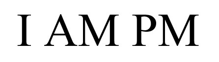 i am pm