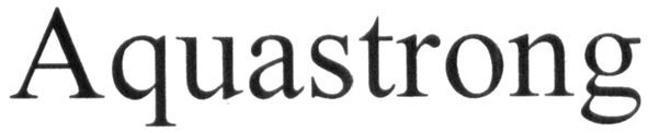 aquastrong