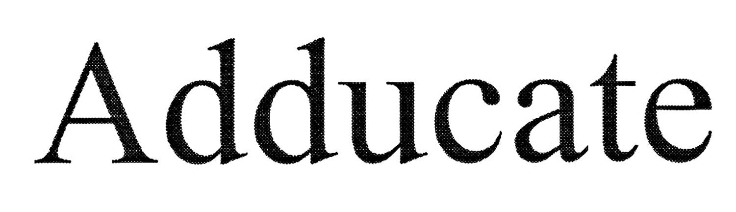 adducate