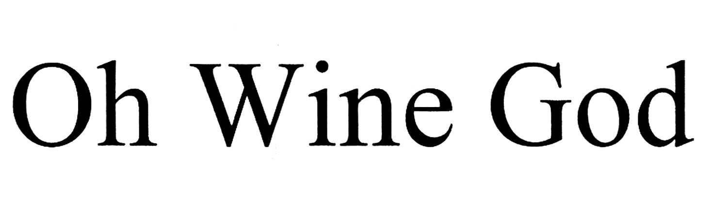 oh wine god