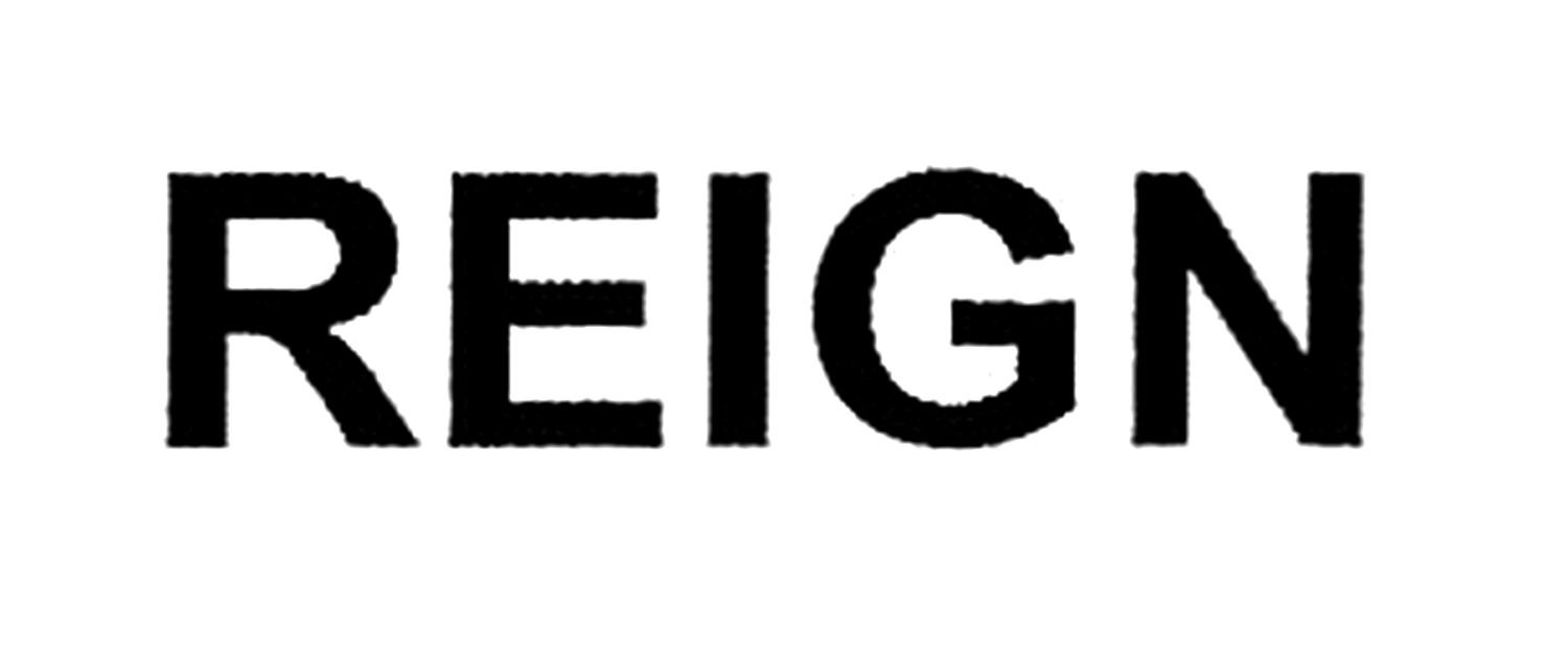 reign