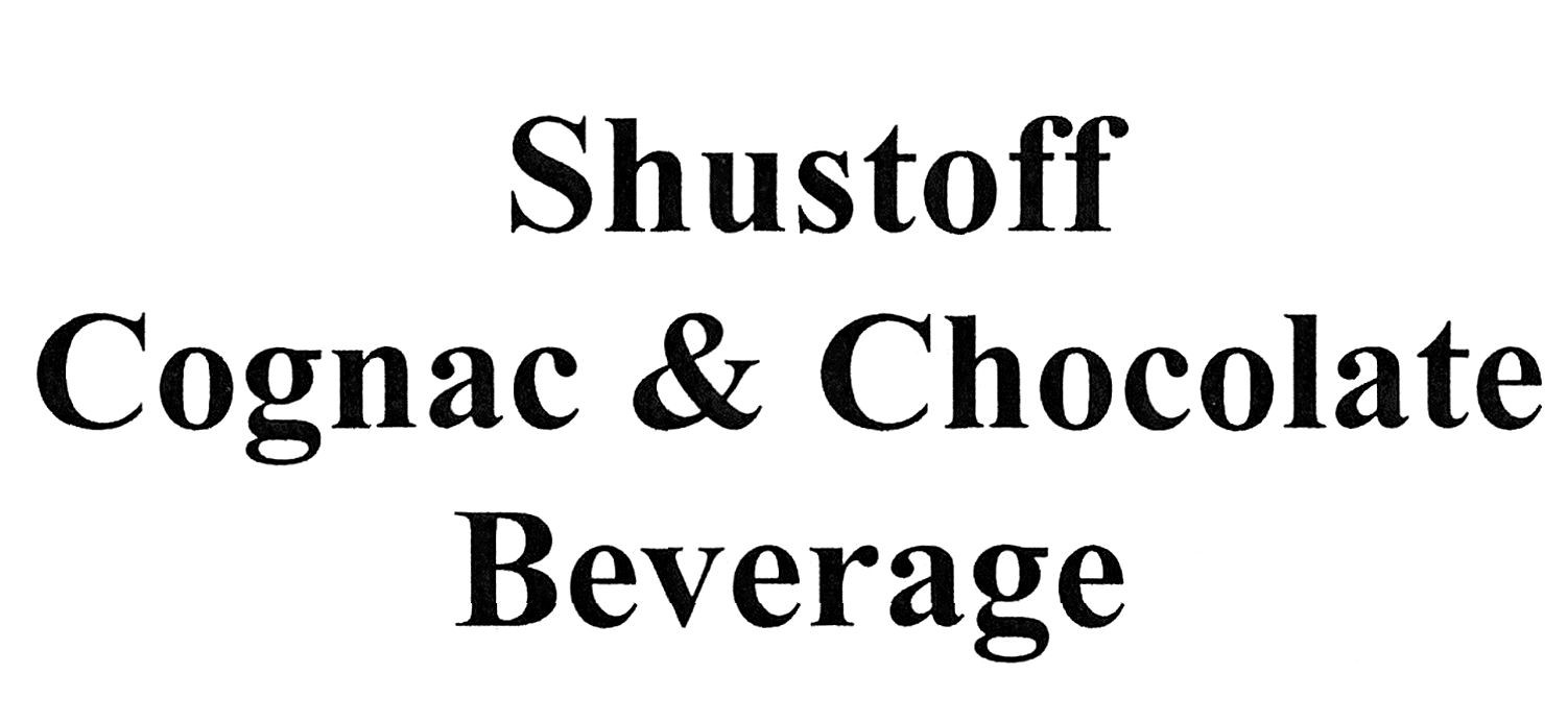 shustoff cognac&chocolate beverage