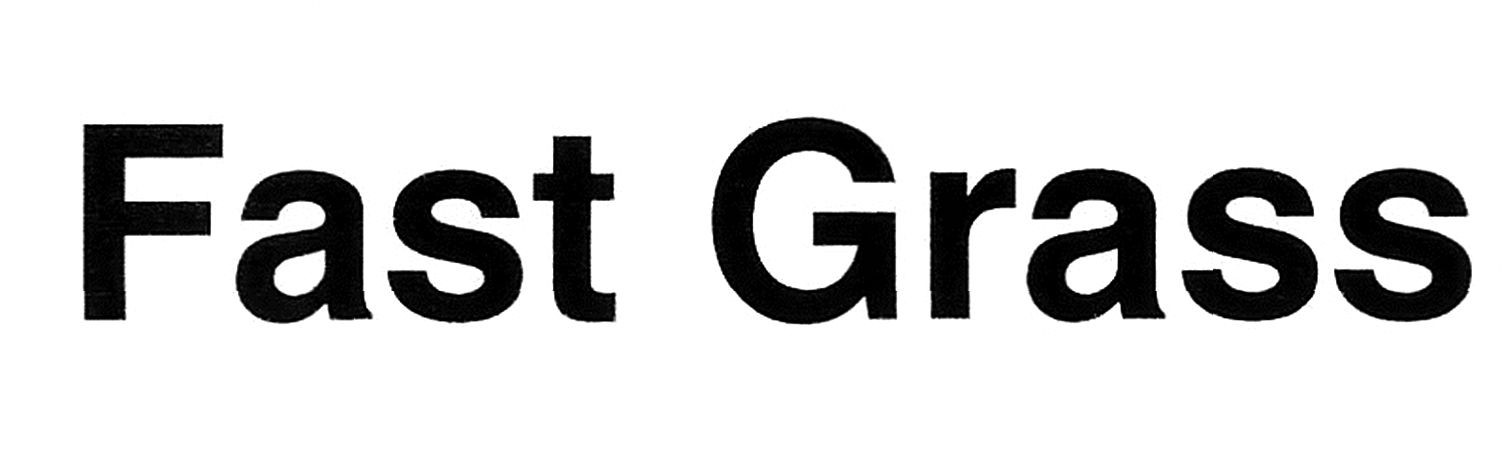 fast grass