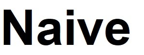 naive