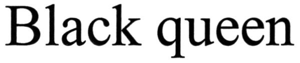 black queen