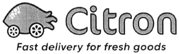 citron fast delivery for fresh goods