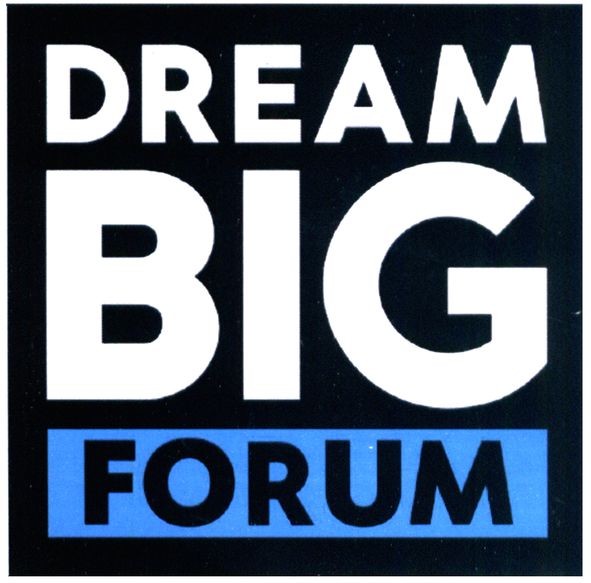 dream big forum