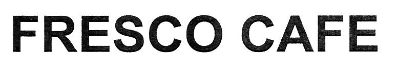 fresco cafe