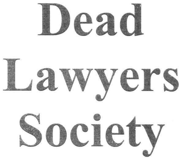 dead lawyers society