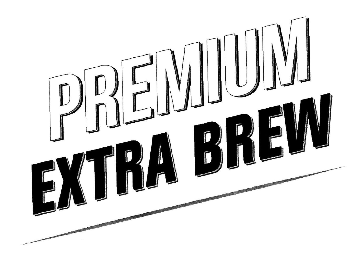 premium extra brew