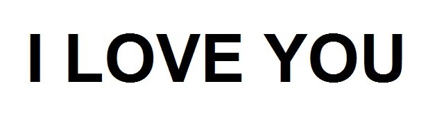i love you