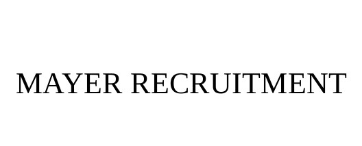 mayer recruitment