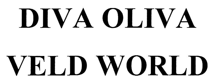 diva oliva veld world