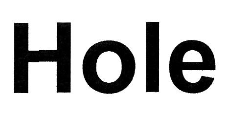 hole