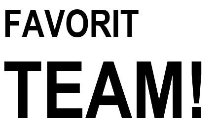 favorit team!