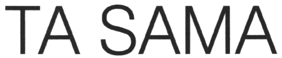 ta sama
