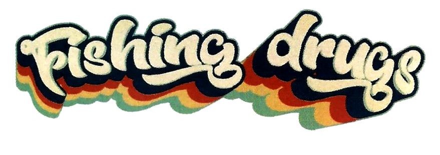fishing drugs