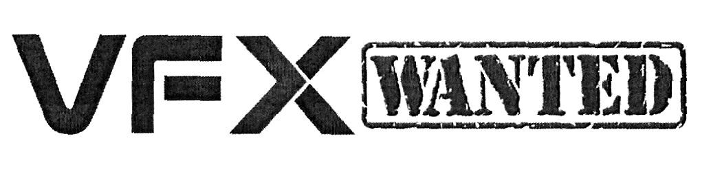 vfx wanted