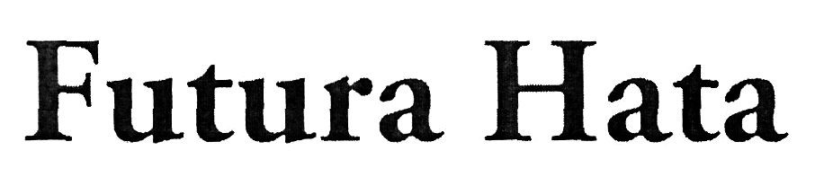 futura hata