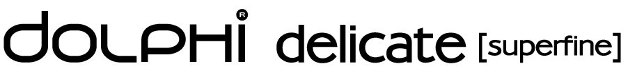 dolphi delicate superfine