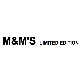 m&m`s limited edition