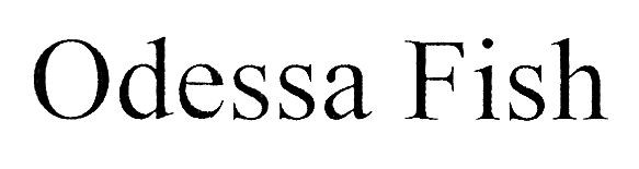 odessa fish
