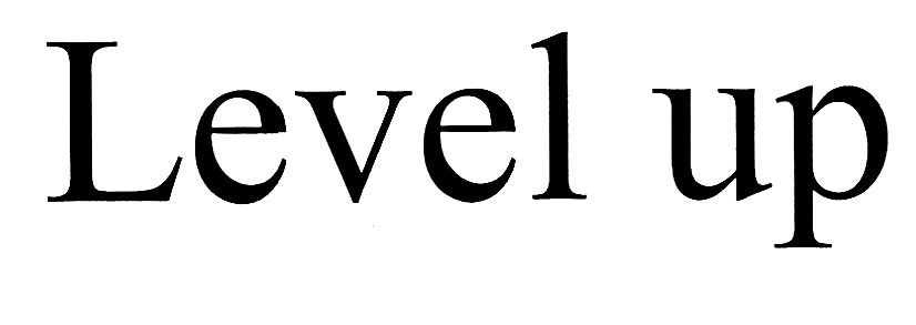 level up