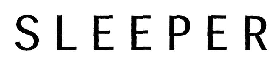s l e e p e r