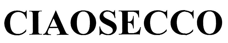 ciaosecco