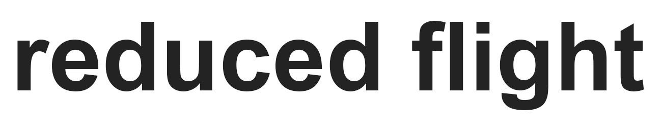 reduced flight