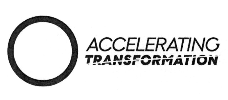 accelerating transformation