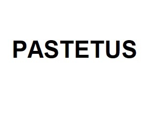pastetus