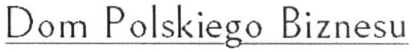 dom polskiego biznesu