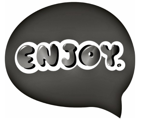 enjoy