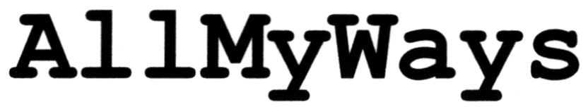 all my ways