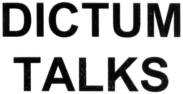 dictum talks