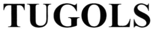 tugols