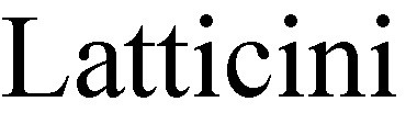 latticini