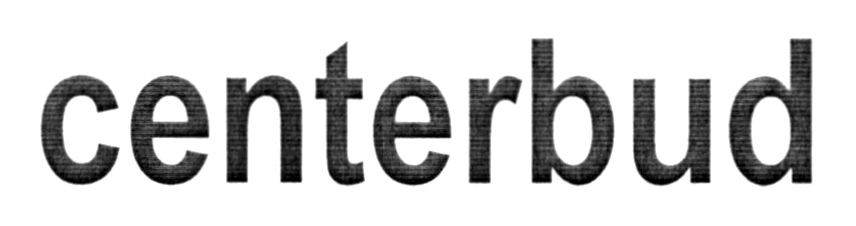 centerbud