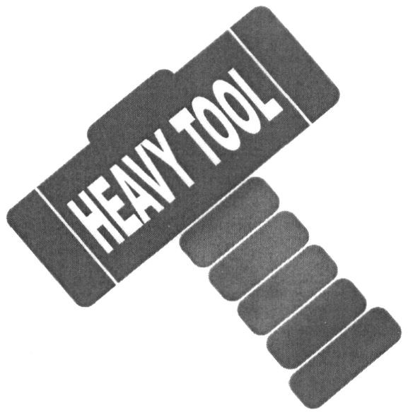 heavy tool