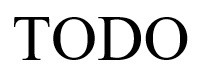 todo