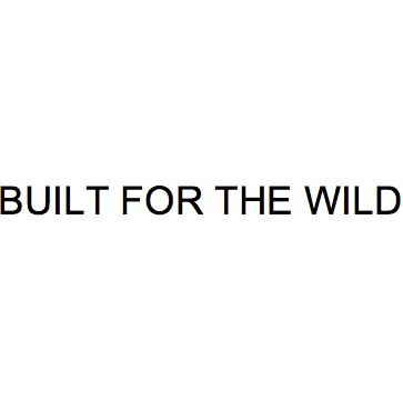 built for the wild