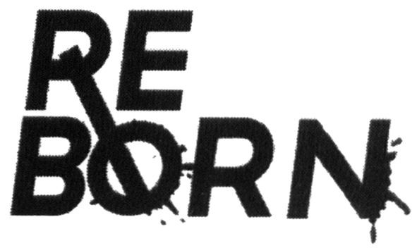 re born