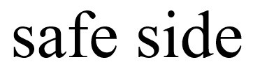 safe side