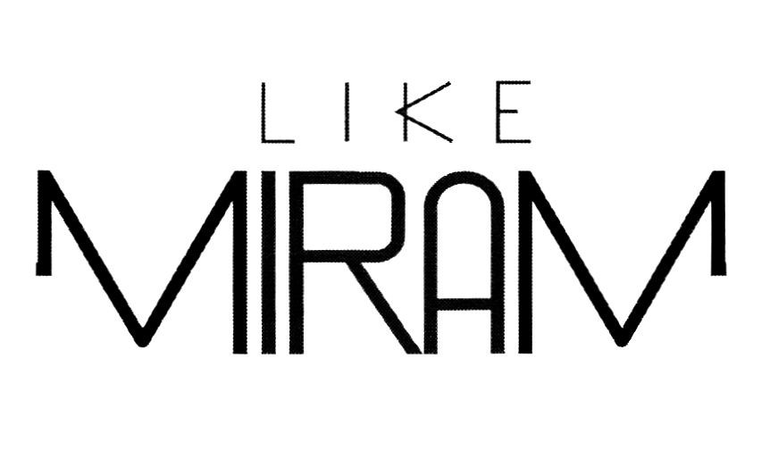 like miram