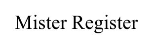 mister register