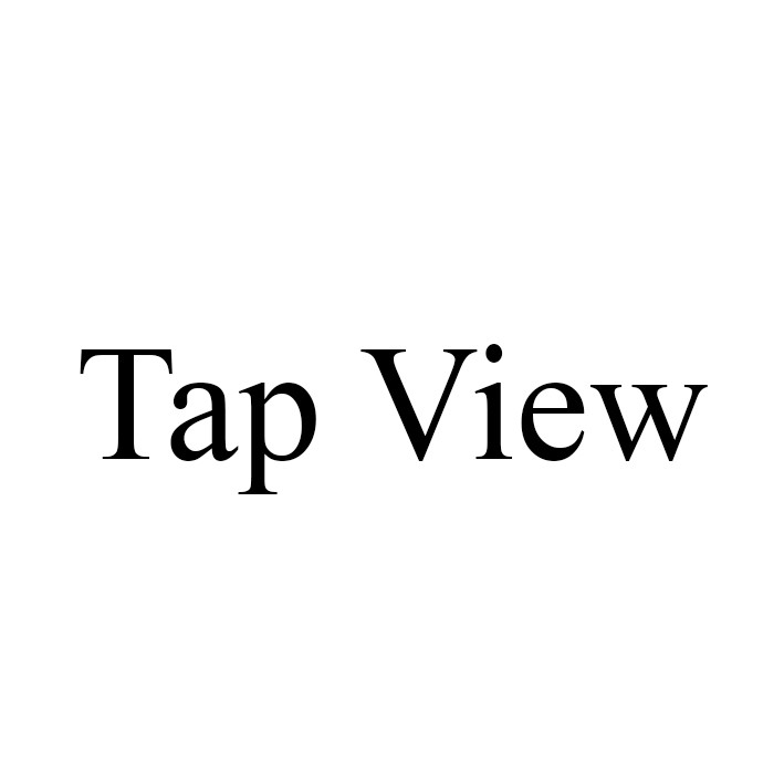 tap view