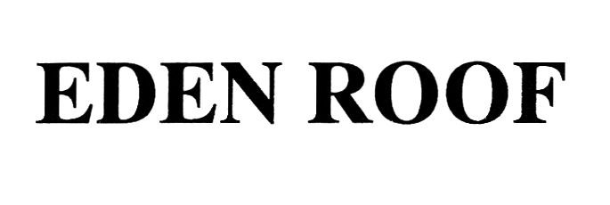 eden roof