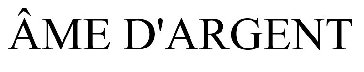 ame d'argent