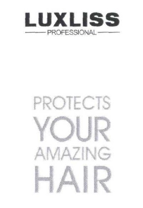 protects your amazing hair